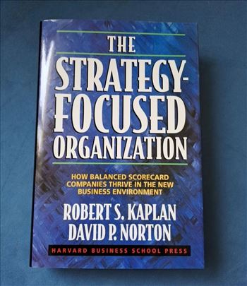 The Strategy-focused organization