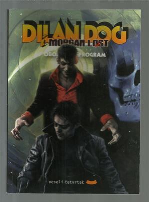 Dilan Dog & Morgan Lost VČ Obojeni program 45(a) K