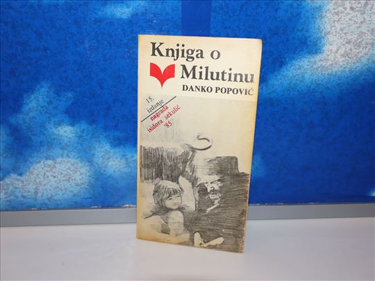 Knjiga o Milutinu - Danko Popović