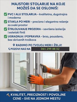 PVC I ALU stolarija+stakla+roletne i komarnici....