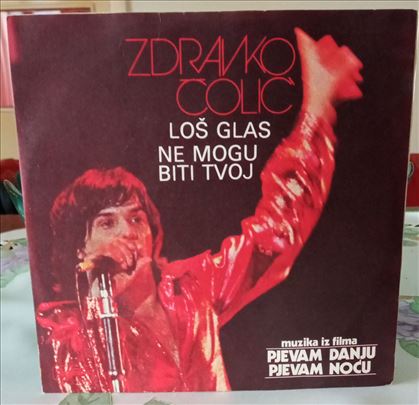 Zdravko Čolić - Loš Glas, Ne Mogu Biti Tvoj 