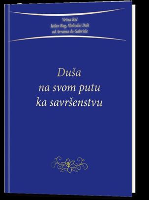 Duša na svom putu ka savršenstvu