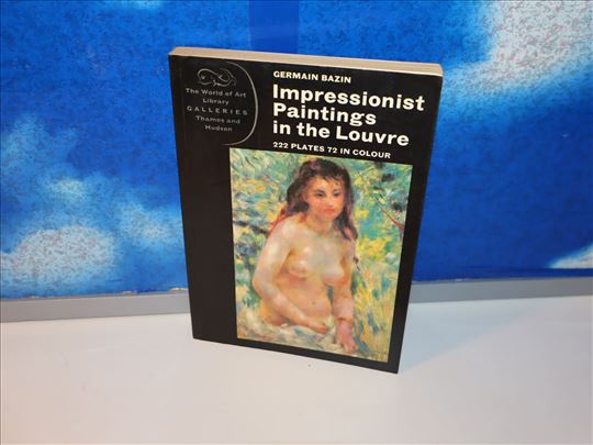 Impresionističke slike u Luvru Germain Bazin