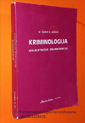 Žarko Jašović Kriminologija maloletničke delikvenc