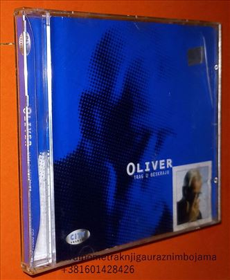 Oliver - Trag u beskraju