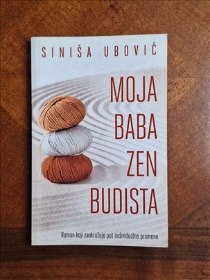 "Moja baba zen budista" Siniša Udović