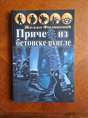 "Priče iz betonske džungle" Željko Filipović
