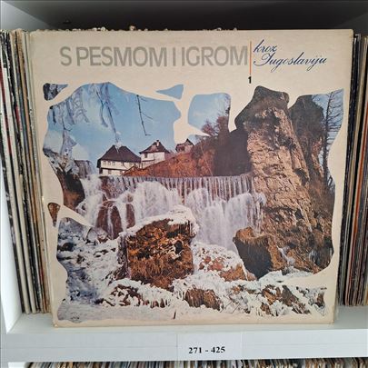 S Pesmom i Igrom Kroz Jugoslaviju lot 10 LP