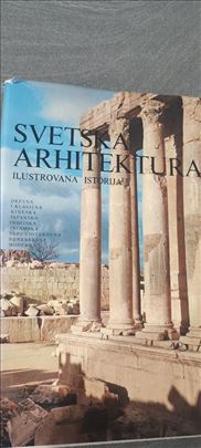 Svetska arhitektura - ilustrovana istorija 