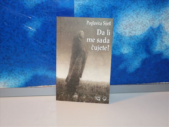 Da li me sada čujete poglavica Sijetl