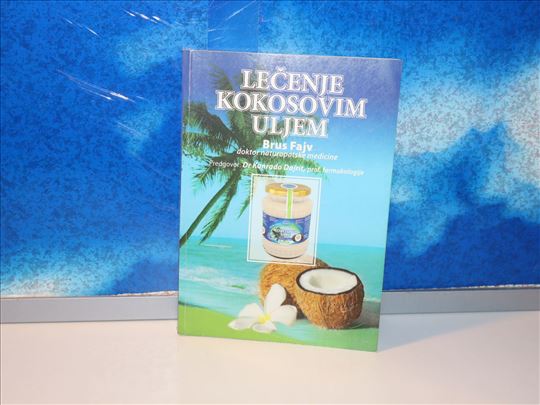 Lečenje kokosovim uljem brus fajv