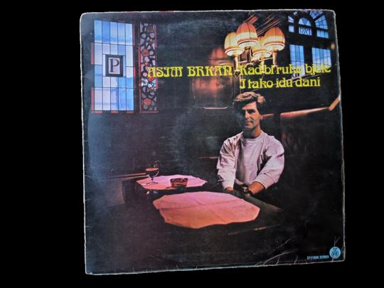 LP Asim Brkan – Kad bi ruke bjele / I tako idu dan