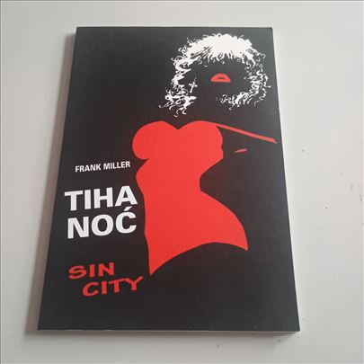 Tiha noc Sin City Frank Miller NOVO