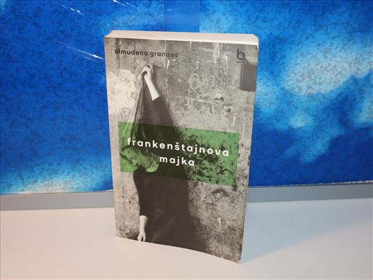 Frankenštajnova majka Almudena Grandes
