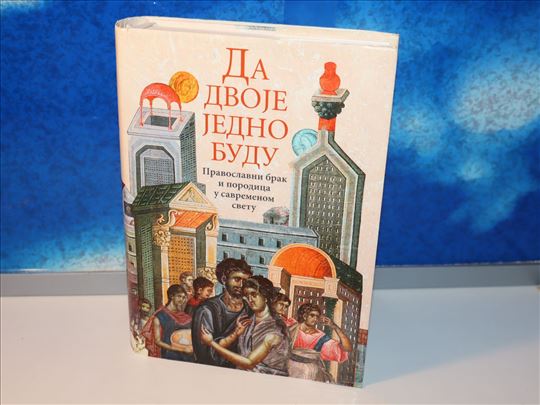 Da dvoje jedno budu pravoslavni brak
