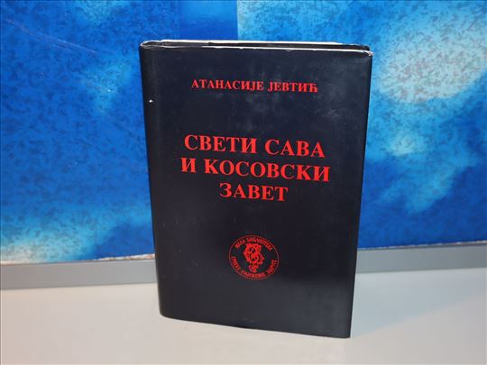 Sveti Sava i kosovski zavet - A. Jevtić