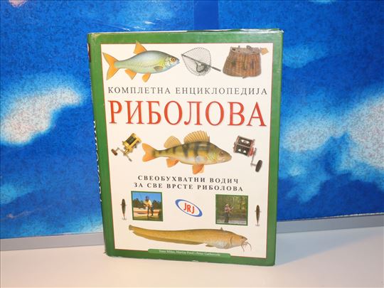 Kompletna enciklopedija ribolova