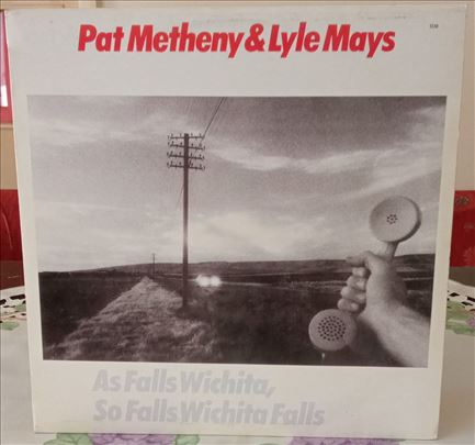 Pat Metheny & Lyle Mays – As Falls Wichita