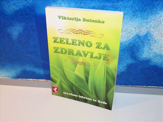 zeleno za zdravlje viktorija butenko