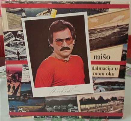 MIŠO KOVAČ - Dalmacija u mom oku