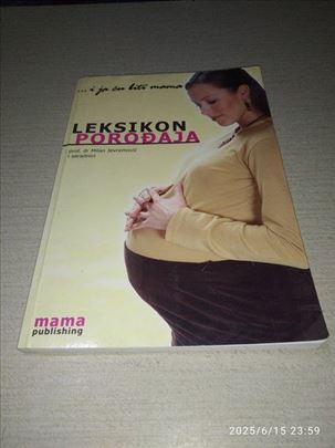 Leksikon porođaja - dr.Milan Jevremović