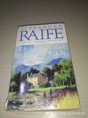 Return To Drumveyn by Alexandra Raife