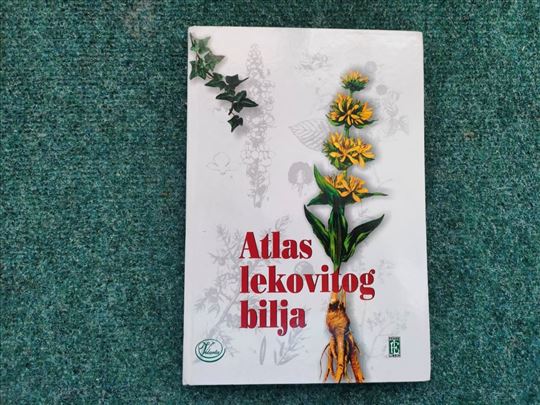 Atlas lekovitog bilja - Dragiša Milovanović
