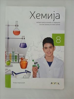 Laboratorijske vežbe iz hemije za 8.razred Logos
