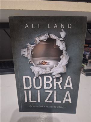Dobra ili zla - Ali Land