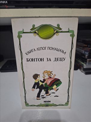 Knjiga lepog ponašanja - Binton za decu
