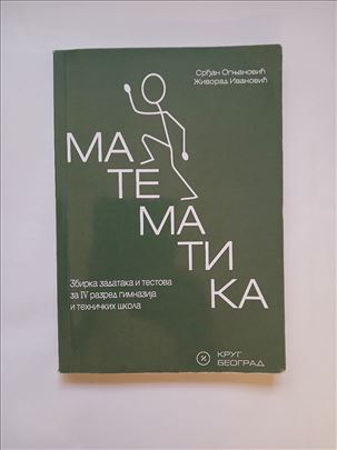 Zbirka iz matematike za 4.razred srednje škole Kru