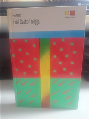 Fidel Castro i religija - Frei Betto