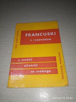 FRANCUSKI S IZGOVOROM U SVAKOJ SITUACIJI ZA SVAKOG