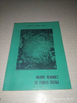 Miodrag Mićić Miki MOLIM NEŽNOST ZA GENIJA PATNJE