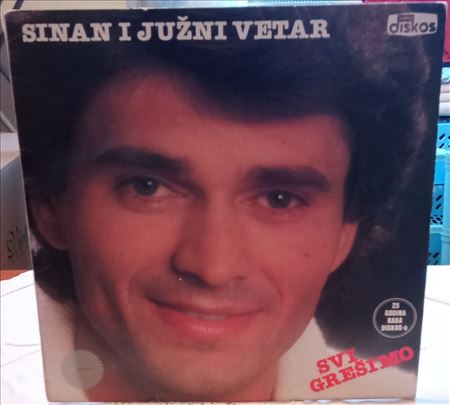 SINAN SAKIĆ i južni vetar - Svi grešimo