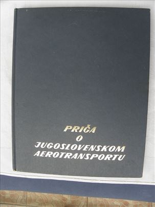 Knjiga:Prica o Jugoslovenskom aerotransportu tvrd