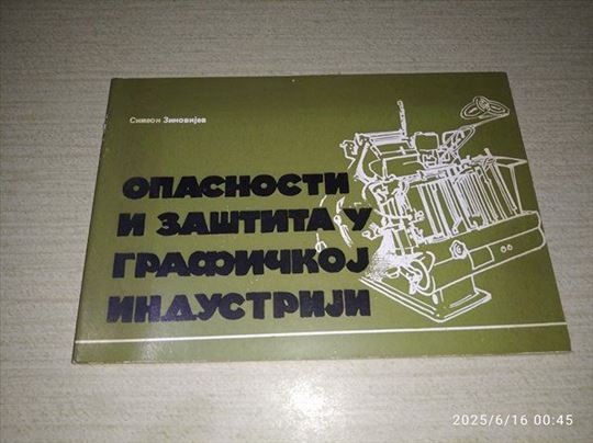 Opasnosti i zastita u grafickoj industriji