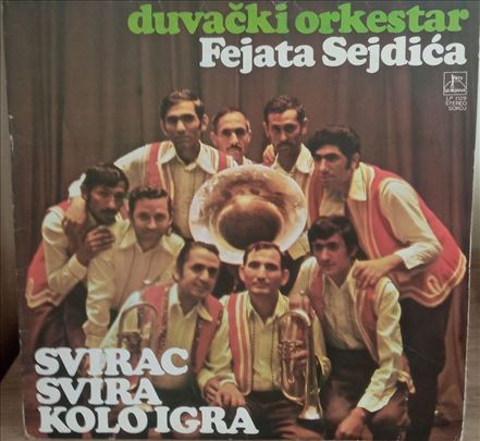 Duvački Orkestar Fejata Sejdića Svirac Svira Kolo