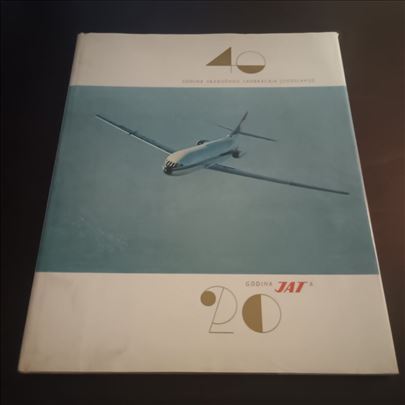 40 godina vazdušnog saobraćaja Jugoslavije 20 godi