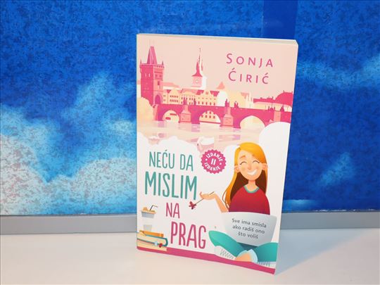 neću da mislim na prag sonja ćirić