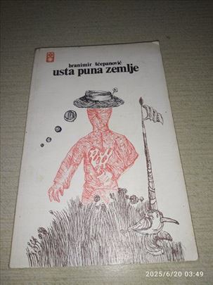 Branimir Šćepanović - Usta puna zemlje