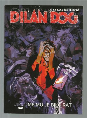 Dilan Dog VČ 187 Ime mu je bilo Rat