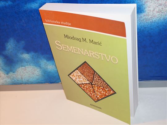 Semenarstvo - Miodrag Marić