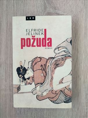 Požuda - Elfride Jelinek