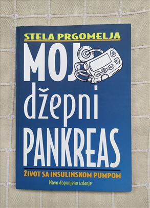 Moj džepni pankreas -  Stela Prgomelja
