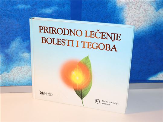 Prirodno lečenje bolesti i tegoba