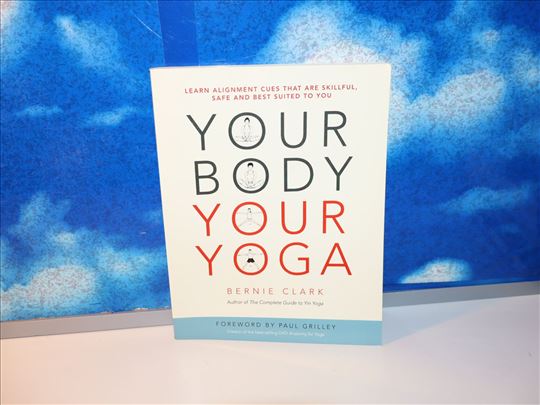 your body your yoga bernie clark