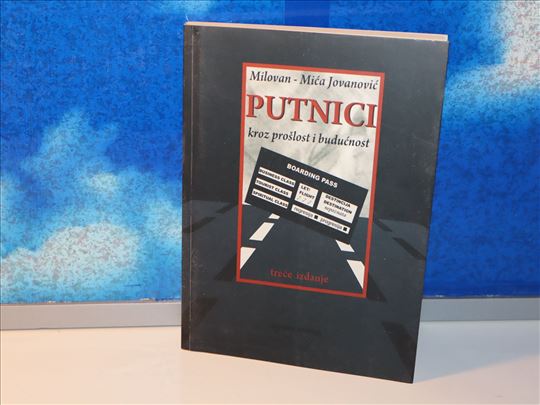 putnici kroz prošlost i budučnost jovanović