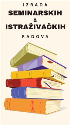 Izrada seminarskih i istraživačkih radova