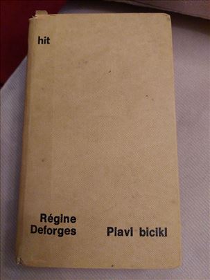 Regine Deforges Plavi bicikli    